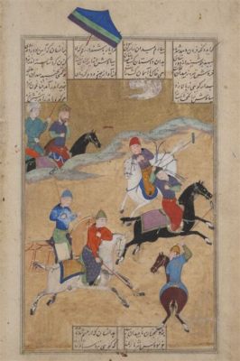 The Shahnama: An Exquisite Display of Miniature Painting and Storytelling Through Intricate Details!